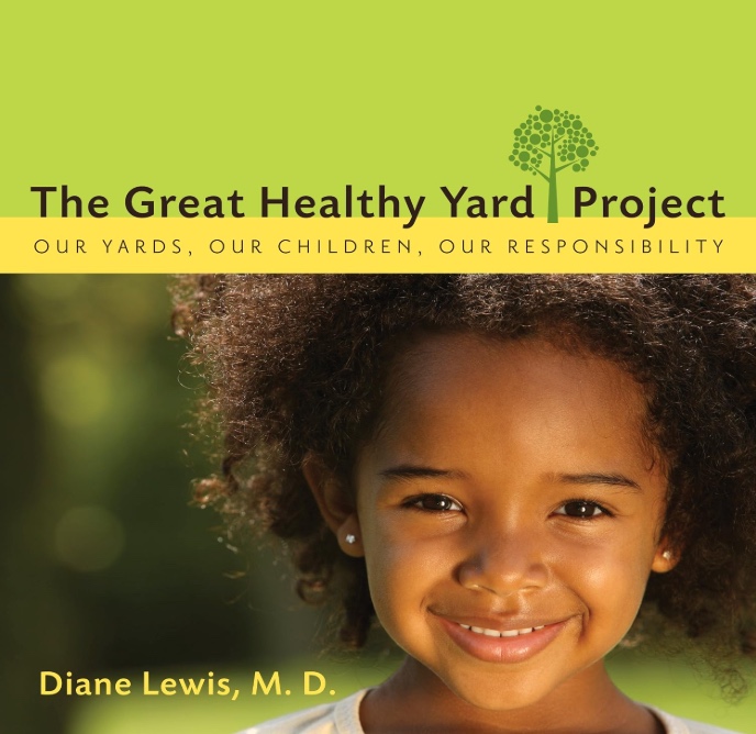 The Great Healthy Yard Project book cover by Diane Lewis