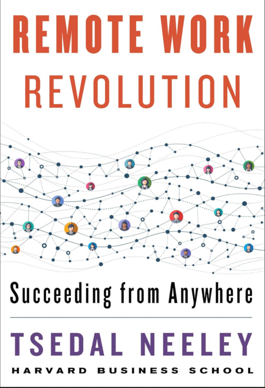 Remote Work Revolution book cover by Tsedal Neeley