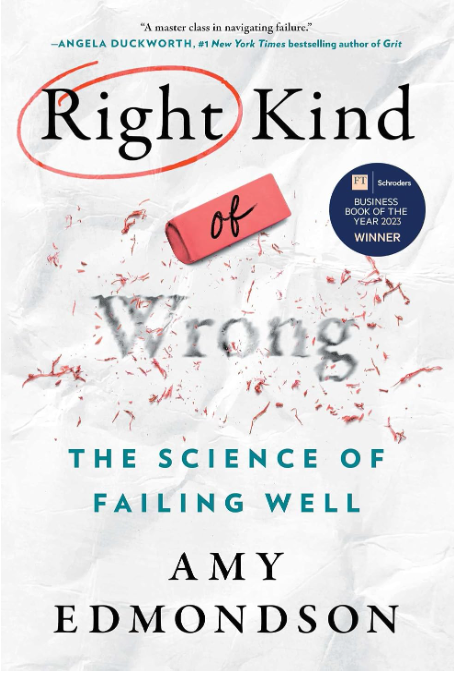 The Right Kind of Wrong book cover by Amy C. Edmondson