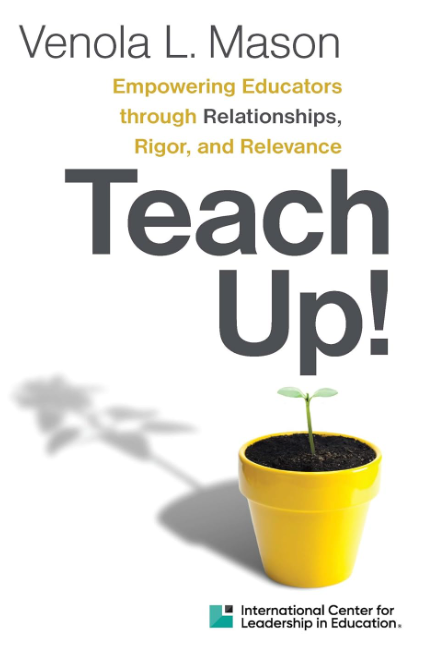 Teach Up! book cover by Venola L. Mason